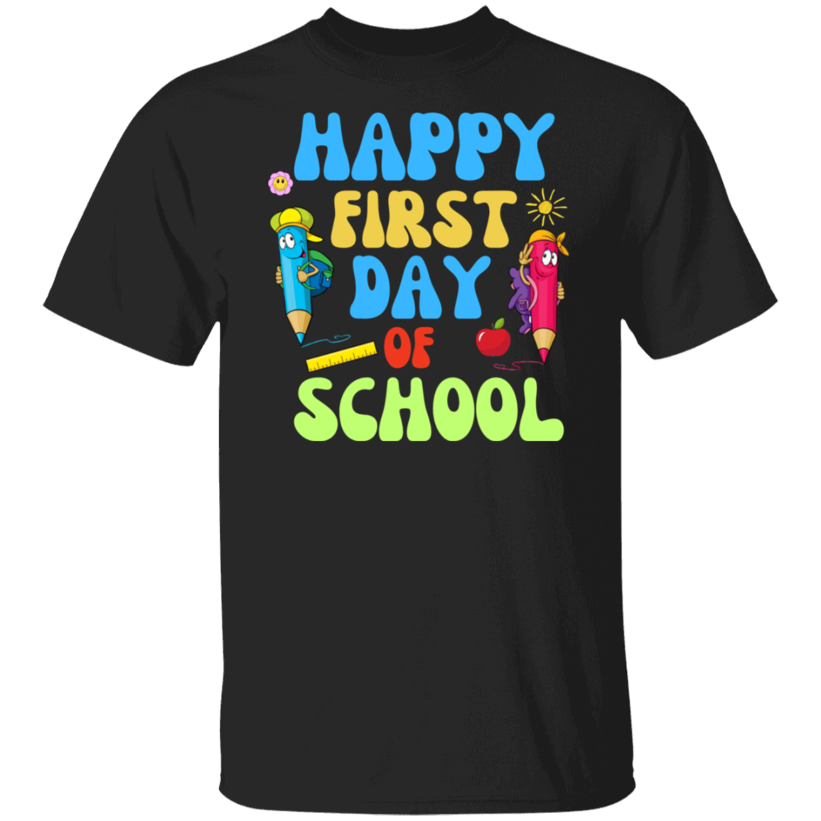 boys and girls Happy First day of school Back to school T-shirt