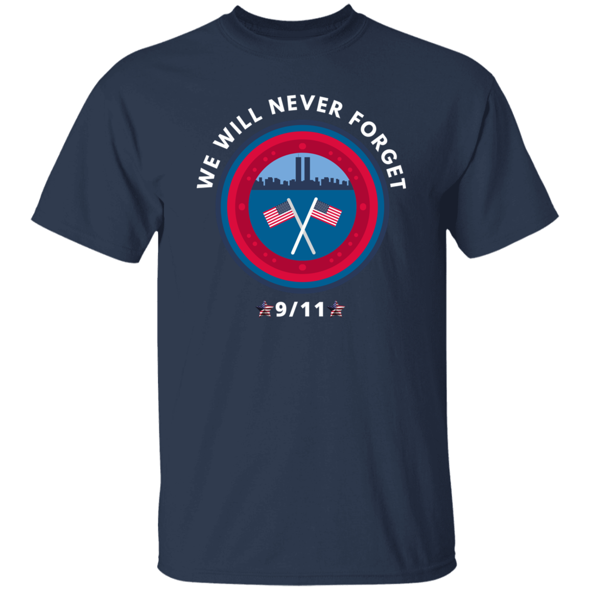 NEVER FORGET AMERICAN FLAG UNISEX   T-Shirt