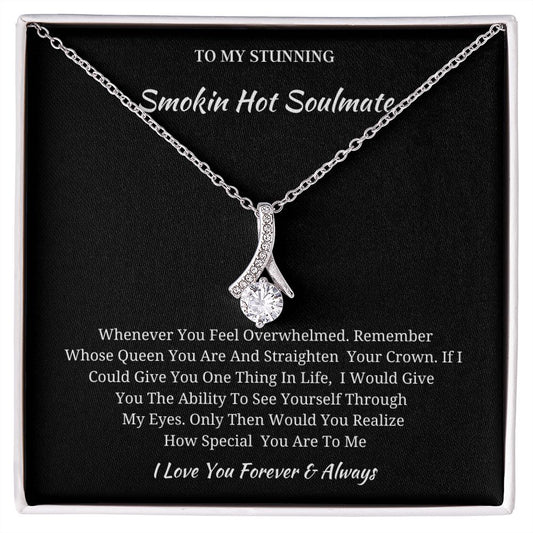 Smokin Hot Soulmate Valentine's Gift Necklace