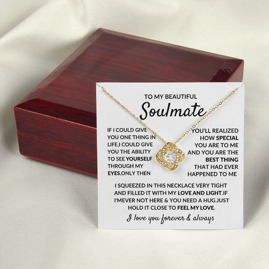 To My Soulmate Love Knot Necklace  Gift From your Man