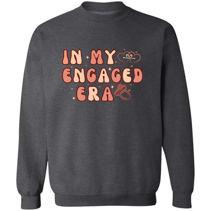 In my engaged era  Tshirt and sweatshirt