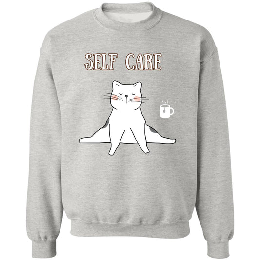 Self care  funny Cat Pullover Crewneck Sweatshirt 8 oz (Closeout)