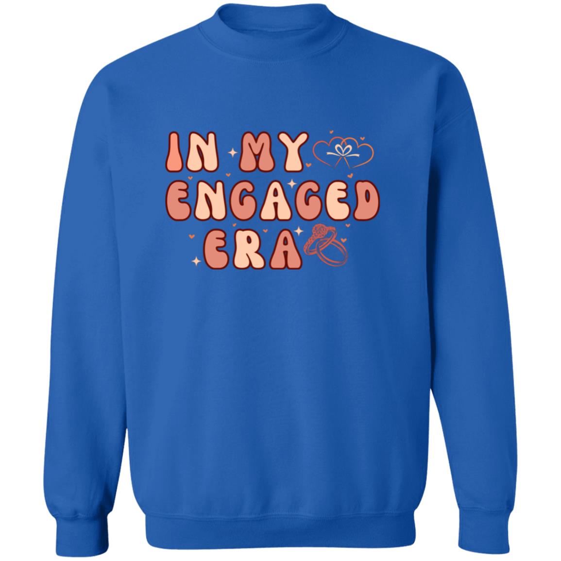 In my engaged era  Tshirt and sweatshirt