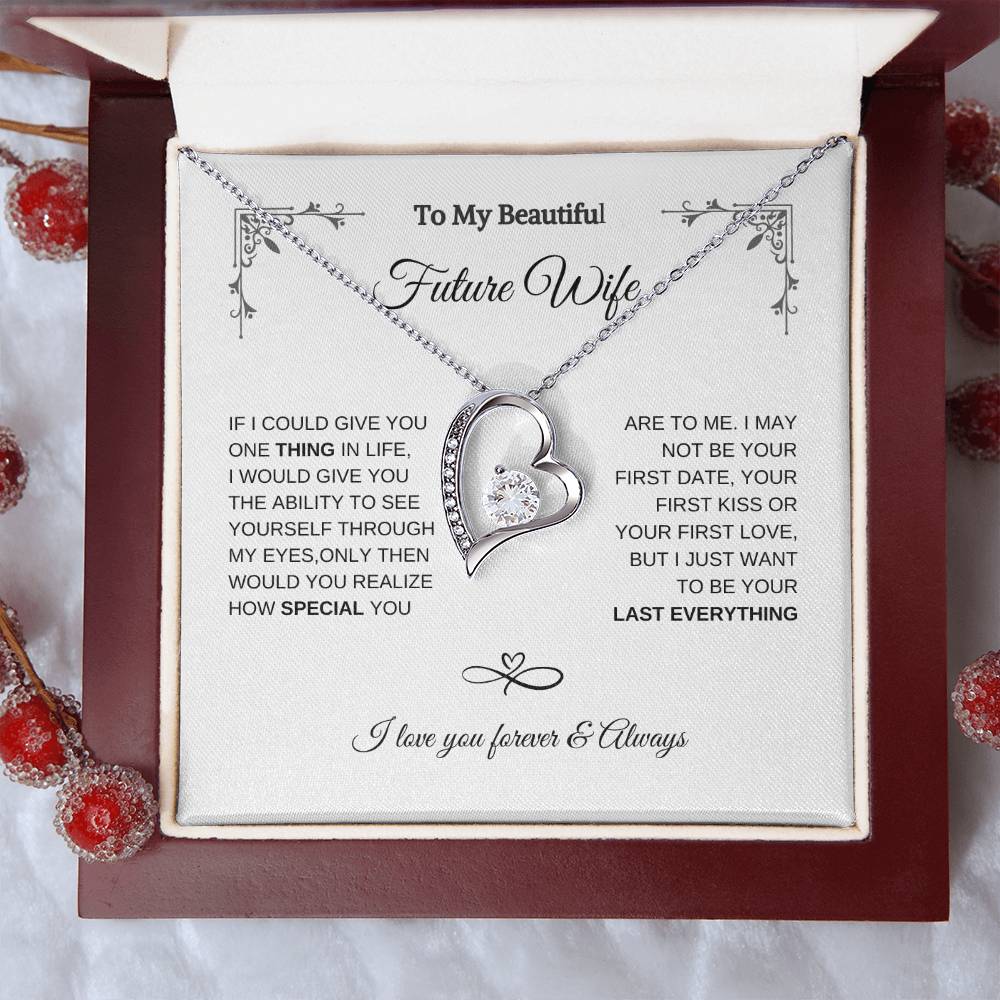 Future Wife Gift Necklace ,future wife wedding gift, future wife birthday gift, future wife-my last everything