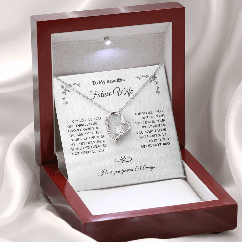 Future Wife Gift Necklace ,future wife wedding gift, future wife birthday gift, future wife-my last everything