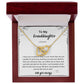 Granddaughter necklace gift from grandpa grandma Christmas birthday gift for granddaughter