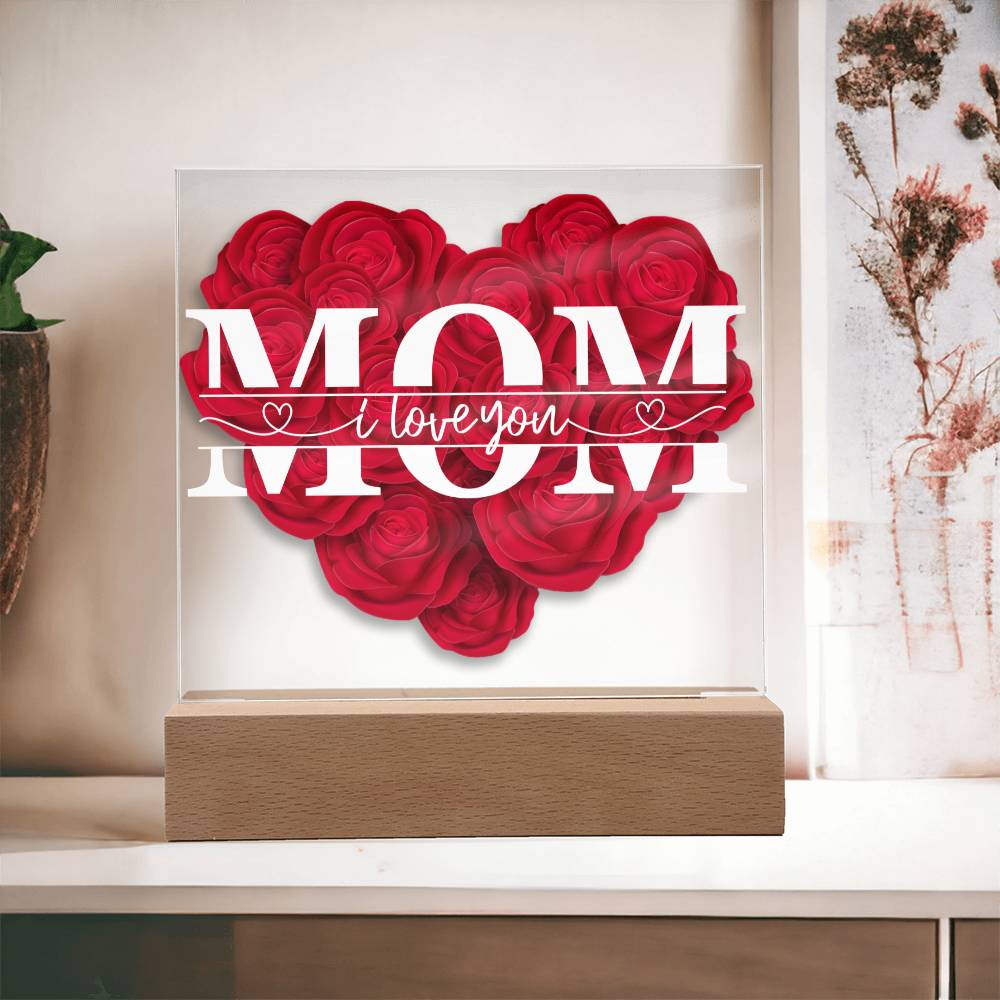 Mom I love you mother's Day gift for mom gift from daughter or son night stand home decor acrylic plaque