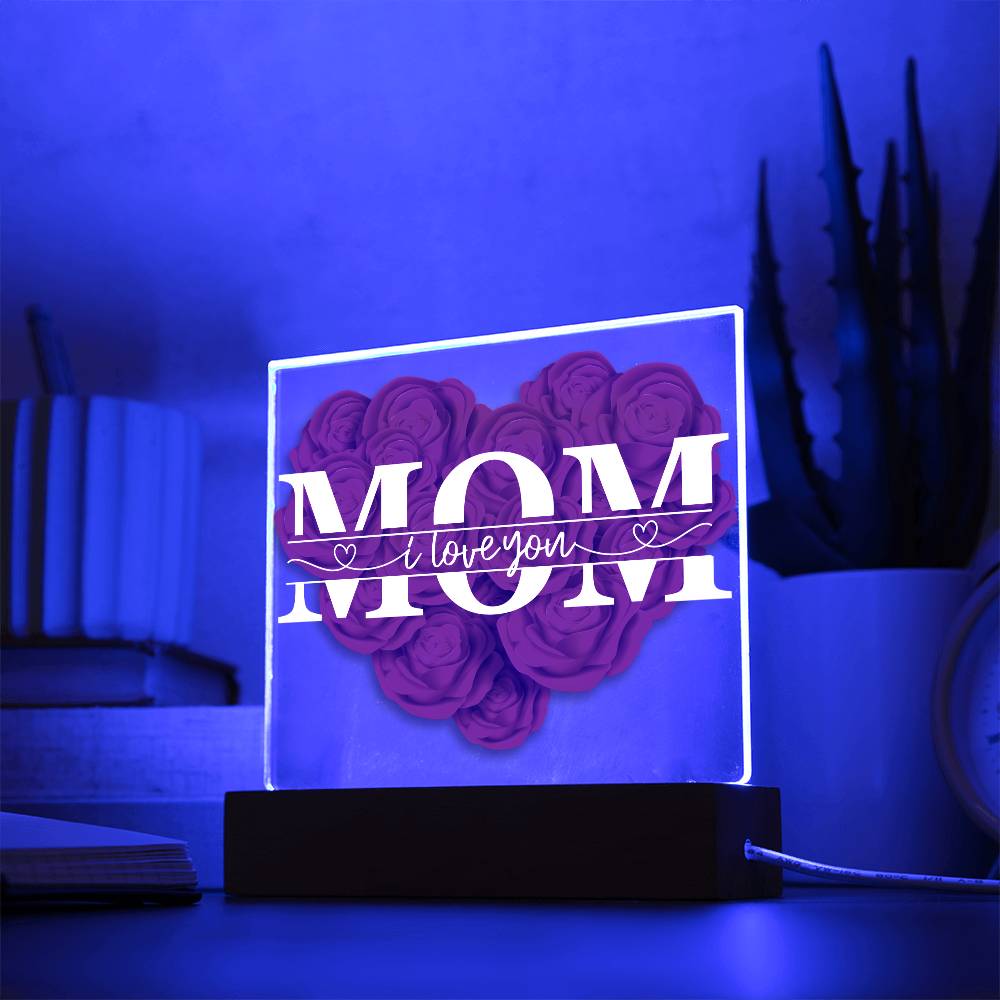 Mom I love you mother's Day gift for mom gift from daughter or son night stand home decor acrylic plaque