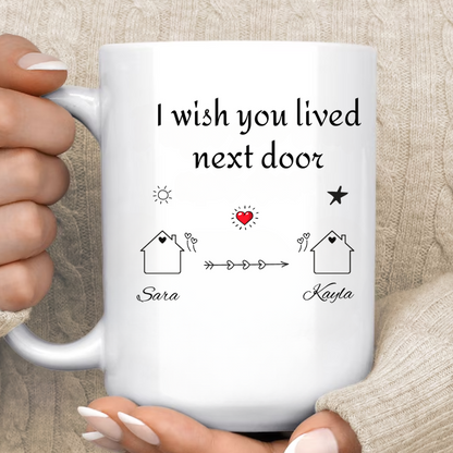 Personalized Friend Moving coffee  Mug. Gifts for Dad, Gifts for Girlfriend ,Gifts for Mom, Gifts for Sister.  Long Distance Gifts,11oz White Mug