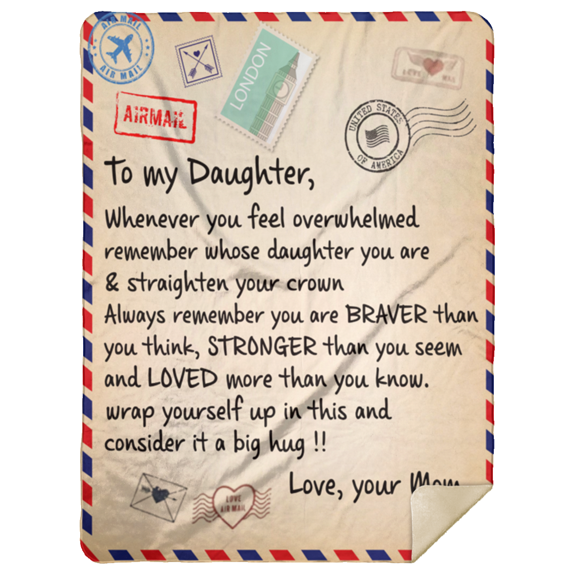 To My daughter you are Braver Cozy Blanket Gift Form Mom