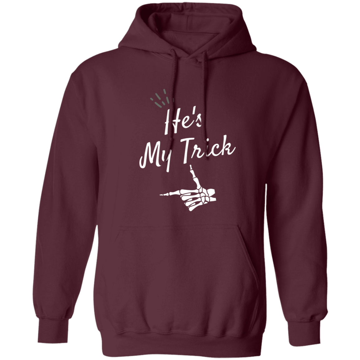 He's my Trick  matching Halloween  Z65x Crewneck Pullover SweatshirtZ66x Pullover Hoodie