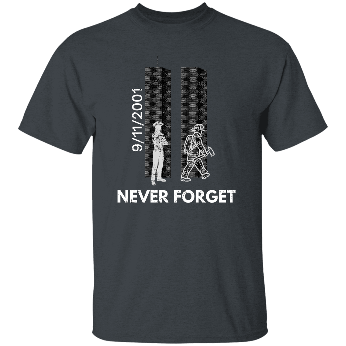 Police Firefighter Tribute Never Forget unisex T-Shirt