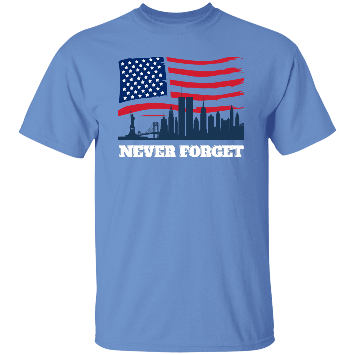 NEVER FORGET UNISEX PATRIOT  T-Shirt