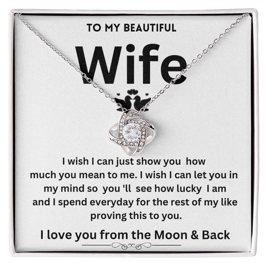 How lucky I  am love knot necklace wife gift gift from husband